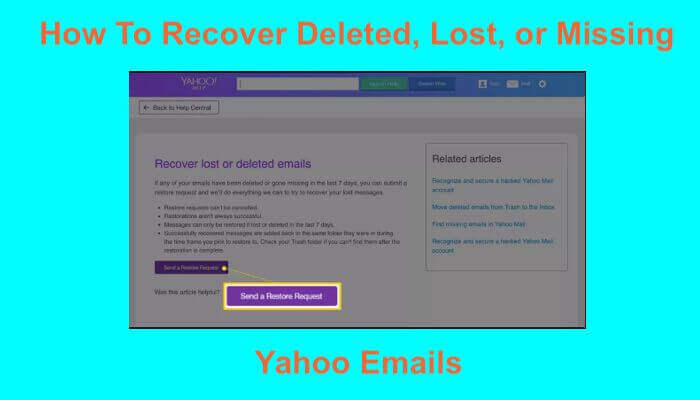 How To Recover Deleted, Lost, or Missing Yahoo Emails